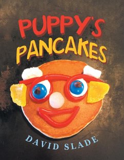 Puppy's Pancakes - Slade, David