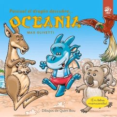Pascual El Dragón Descubre Oceanía - Olivetti, Max