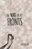 The War on All Fronts