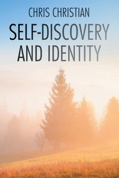 Self-Discovery and Identity - Christian, Chris