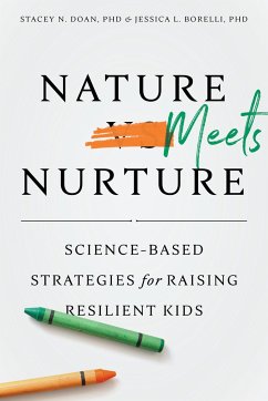 Nature Meets Nurture - Doan, Stacey N; Borelli, Jessica L