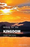 Writing for the Kingdom: Praise and Glory