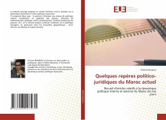 Quelques repères politico-juridiques du Maroc actuel - Berjaoui, Hicham