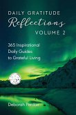 Daily Gratitude Reflections Volume 2