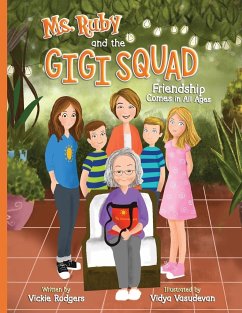 Ms. Ruby and the Gigi Squad - Rodgers, Vickie