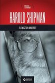 Harold Shipman, el doctor muerte