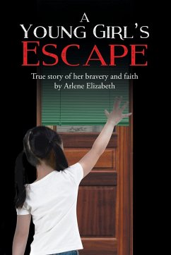 A Young Girl's Escape - Elizabeth, Arlene