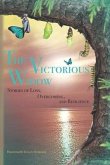 Victorious Widow: Stories Of Loss, Overcoming and Resilience
