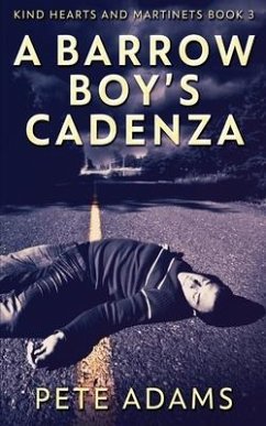 A Barrow Boy's Cadenza - Adams, Pete