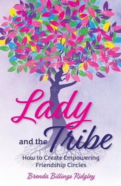 Lady and the Tribe - Ridgley, Brenda Billings