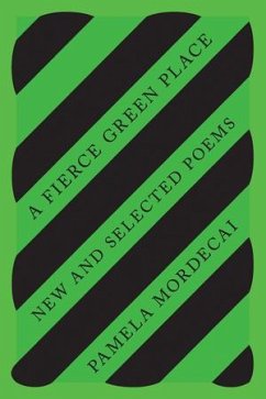 Cover A Fierce Green Place: New and Selected Poems