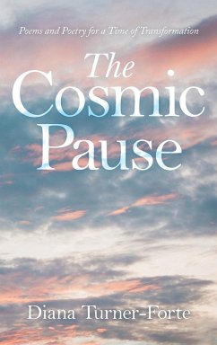 The Cosmic Pause - Turner-Forte, Diana