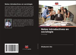 Notes introductives en sociologie - Alo, Olubunmi