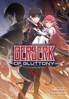 Berserk of Gluttony (Light Novel) Vol. 6 - Ichika, Isshiki