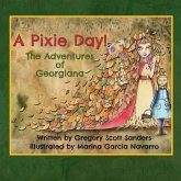 A Pixie Day!: The Adventures of Georgiana