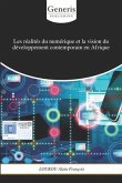 Les réalités du numérique et la vision du développement contemporain en Afrique