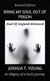 Bring My Soul Out of Prison (eBook, ePUB)