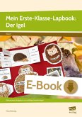 Mein Erste-Klasse-Lapbook: Der Igel (eBook, PDF)