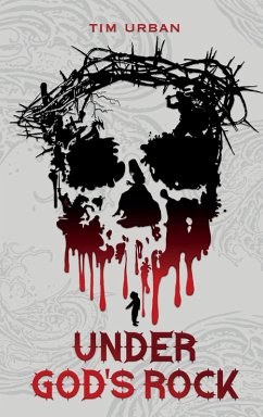Under God's Rock (eBook, ePUB) - Urban, Tim