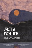 Just a Mother (eBook, ePUB)