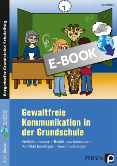 Gewaltfreie Kommunikation in der Grundschule (eBook, PDF) - Nitsche, Vera