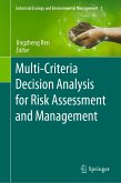 Multi-Criteria Decision Analysis for Risk Assessment and Management (eBook, PDF)