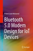 Bluetooth 5.0 Modem Design for IoT Devices (eBook, PDF)