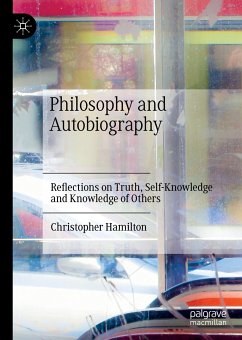 Philosophy and Autobiography (eBook, PDF) - Hamilton, Christopher