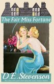 The Fair Miss Fortune (eBook, ePUB) The Fair Miss Fortune (eBook, ePUB)