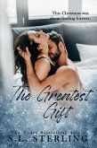 The Greatest Gift (eBook, ePUB) The Greatest Gift (eBook, ePUB)