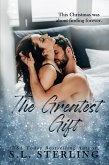 The Greatest Gift (eBook, ePUB)