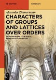 Characters of Groups and Lattices over Orders (eBook, ePUB)