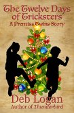 The Twelve Days of Tricksters (Prentiss Twins) (eBook, ePUB)