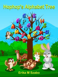 Hophop's Alphabet Tree (eBook, ePUB) - Szabo, Erika M