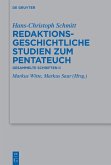 Redaktionsgeschichtliche Studien zum Pentateuch (eBook, ePUB)