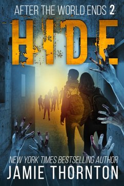 Cover After The World Ends: Hide (Book 2) (eBook, ePUB)