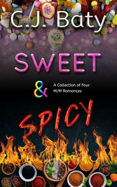 Sweet & Spicy (eBook, ePUB) Sweet & Spicy (eBook, ePUB)