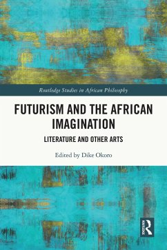 Cover Futurism and the African Imagination (eBook, ePUB)