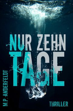 Cover Nur zehn Tage (eBook, ePUB)