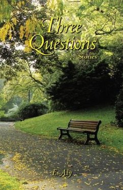 Three Questions (eBook, ePUB) - Kelly, Eugene