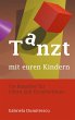 Tanzt mit euren Kindern - Bild 1