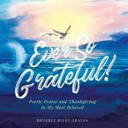 Ever So Grateful! (eBook, ePUB)