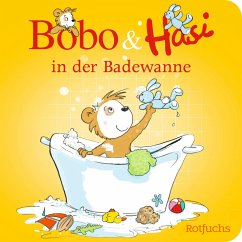 Bobo & Hasi in der Badewanne / Bobo & Hasi Bd.2 - Böhlke, Dorothée