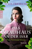 Das Vermächtnis / Das Brauhaus an der Isar Bd.3