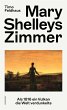 Mary Shelleys Zimmer - Bild 1