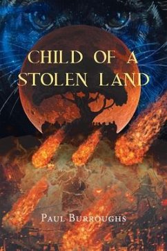Child Of A Stolen Land (eBook, ePUB) - Paul Burroughs