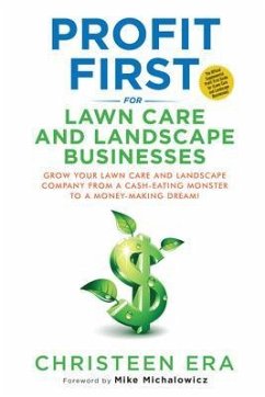 Cover Profit First for Lawn Care and Landscape Businesses (eBook, ePUB)