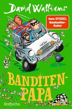 Banditen-Papa - Walliams, David