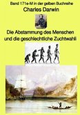 gelbe Buchreihe / Die Abstammung des Menschen und die geschlechtliche Zuchtwahl - Band 171e-M in der gelben Buchreihe be