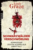 Schwarzwälder Verschwörung / Schwarzwald-Krimi Bd.3